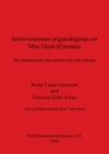 Image for Intervenciones arqueologicas en Mas Guso (Gerona)