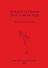 Image for The Role of the Chantress (Smyt) in Ancient Egypt