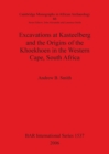 Image for Excavations at Kasteelberg and the Origins of the Khoekhoen in the Western Cape South Africa