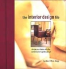 Image for The interior design file  : design your home with the confidence of a professional
