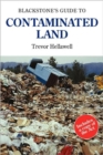 Image for Blackstone&#39;s Guide to Contaminated Land
