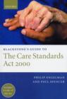 Image for Blackstone&#39;s Guide to the Care Standards Act 2000