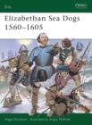 Image for Elizabethan Sea Dogs 1560–1605