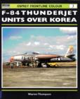 Image for F-84 Thunderjet Units Over Korea