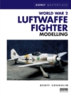 Image for World War 2 Luftwaffe Fighter Modelling
