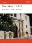 Image for The Alamo 1836  : Santa Anna&#39;s Texas campaign
