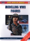 Image for Modelling World War 2 Figures
