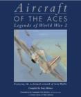 Image for Aircraft of the aces  : legends of World War 2
