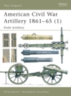 Image for American Civil War Artillery 1861-1865