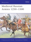 Image for Medieval Russian Armies 1250-1450