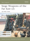 Image for Siege Weapons of the Far East (2)