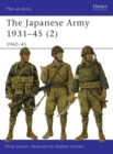 Image for The Japanese army, 1931-452: 1942-45 : Pt. 2 : 1942-1945