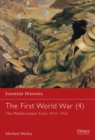 Image for The First World War4: The Mediterranean Front 1914-1923 : v.4 : Mediterranean Front 1914-1923