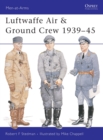 Image for Luftwaffe Air &amp; Ground Crew 1939-45