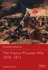 Image for The Franco-Prussian War 1870-1871