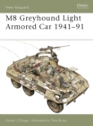 Image for M8 Greyhound light armored car, 1941-91
