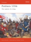 Image for Poitiers, 1356  : the capture of a king
