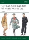 Image for German commanders of World War II1: Army