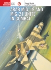 Image for Arab MiG-19 and MiG-21 units in combat