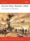 Image for Seven days battles  : Lee&#39;s defense of Richmond