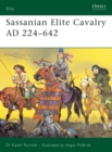 Image for Sassanian elite cavalry AD 226-642