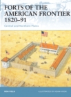 Image for Forts of the American Frontier 1820-91