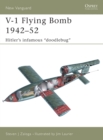 Image for V-1 flying &#39;buzz&#39; bomb 1942-52  : Hitler&#39;s infamous &#39;doodlebugs&#39;