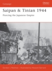 Image for Saipan &amp; Tinian 1944  : piercing the Japanese Empire