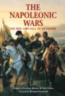 Image for The Napoleonic Wars  : the rise and fall of an empire