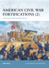 Image for American Civil War Fortifications (2)