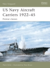 Image for US Navy Aircraft Carriers 1922-45