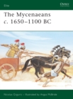 Image for The Mycenaeans c. 1650-1100 BC