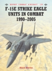 Image for F-15E Strike Eagle Units in combat, 1991-2002