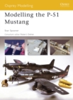 Image for Modelling the P-51 Mustang