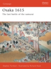 Image for Osaka 1614-15  : the last battle of the samurai