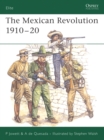Image for The Mexican Revolution, 1910-20