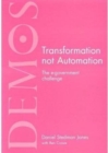 Image for Transformation Not Automation