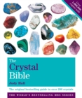 Image for The crystal bible  : the definitive guide to over 200 crystalsVolume 1