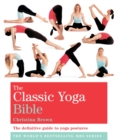 Image for The yoga bible  : the definitive guide to yoga postures