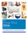 Image for The feng shui bible  : the definitive guide to practising feng shui