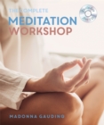 Image for The Complete Meditation Workshop