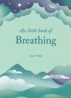 Image for The Little Book of Breathing