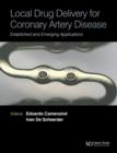 Image for Local Drug Delivery for Coronary Artery Disease