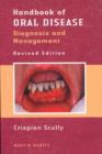 Image for Handbook of oral disease  : diagnosis and management