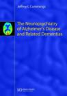 Image for Neuropsychiatric Aspects of Alzheimer&#39;s Disease and Other Dementias