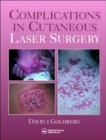 Image for Complications in Laser Cutaneous Surgery