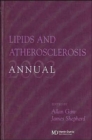 Image for Lipids and Atherosclerosis Annual 2003