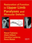 Image for Restoration of Function in Upper Limb Paralyses and Muscular Defects
