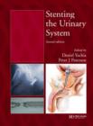Image for Stenting the Urinary System