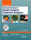 Image for Clinical Practice in Small Incision Cataract Surgery